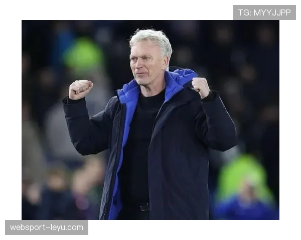 莫耶斯战术获赞，率队在英超赛场稳健前行